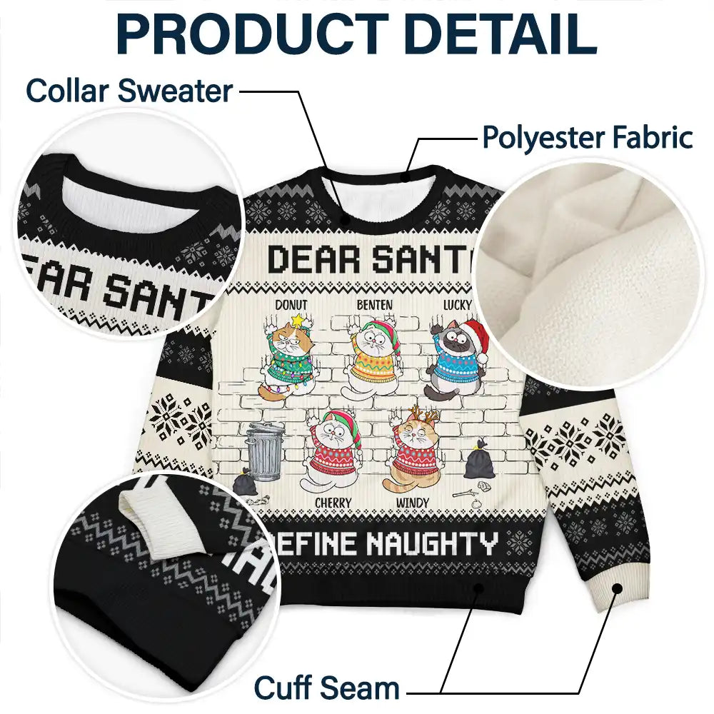 Dear Santa Define Naughty Cat Lovers - Personalized Unisex Ugly Sweater