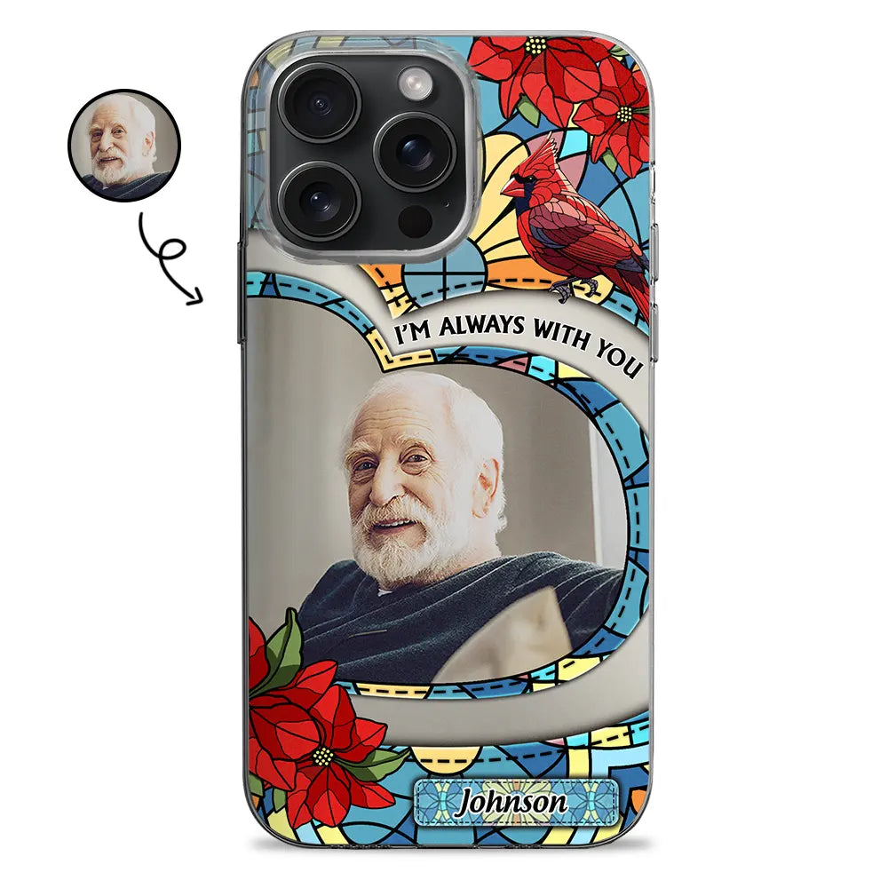 Custom Photo I Am Always With You - Personalized Clear Phone Case