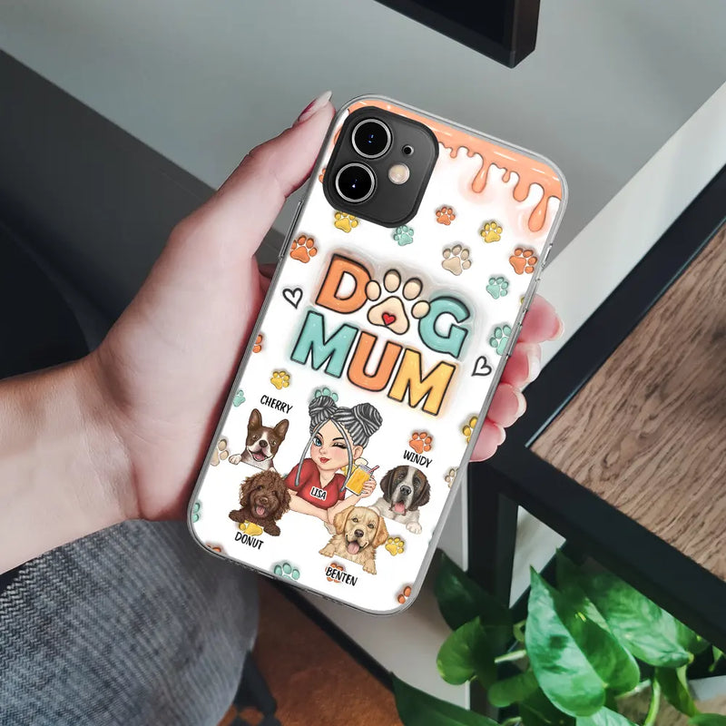 Dog Mom - 3D Inflated Effect Printed Personalized Clear Phone Case