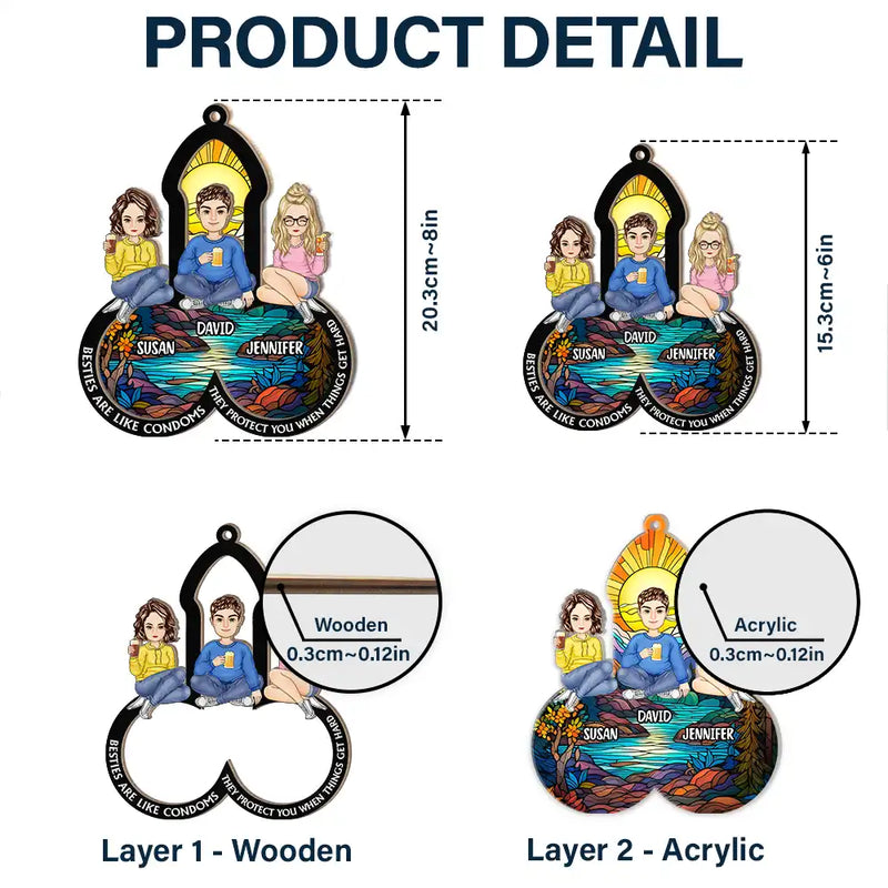 They Protect You When Things Get Hard Besties - Personalized Window Hanging Suncatcher Ornament