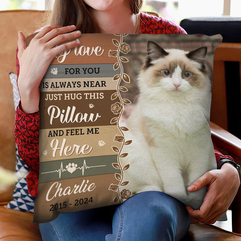 Custom Photo Dog Cat When You Miss Me - Personalized Pillow
