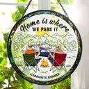Home Is Where We Park It Camping - Personalized Stained Glass Window Hanging Suncatcher