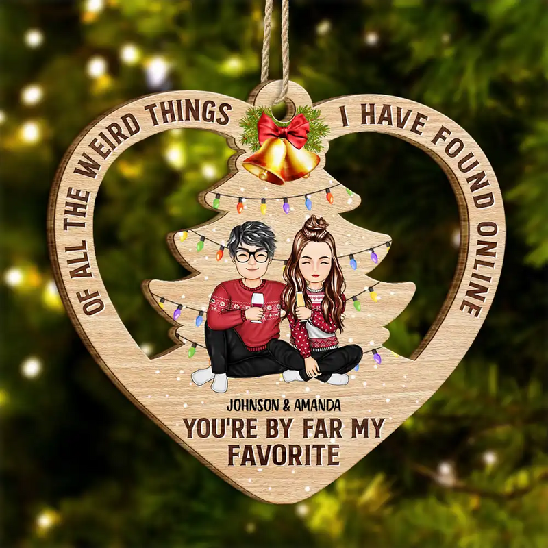 Of All The Weird Things Cartoon Christmas Gift For Couples - Personalized Custom Shaped Wooden Ornament