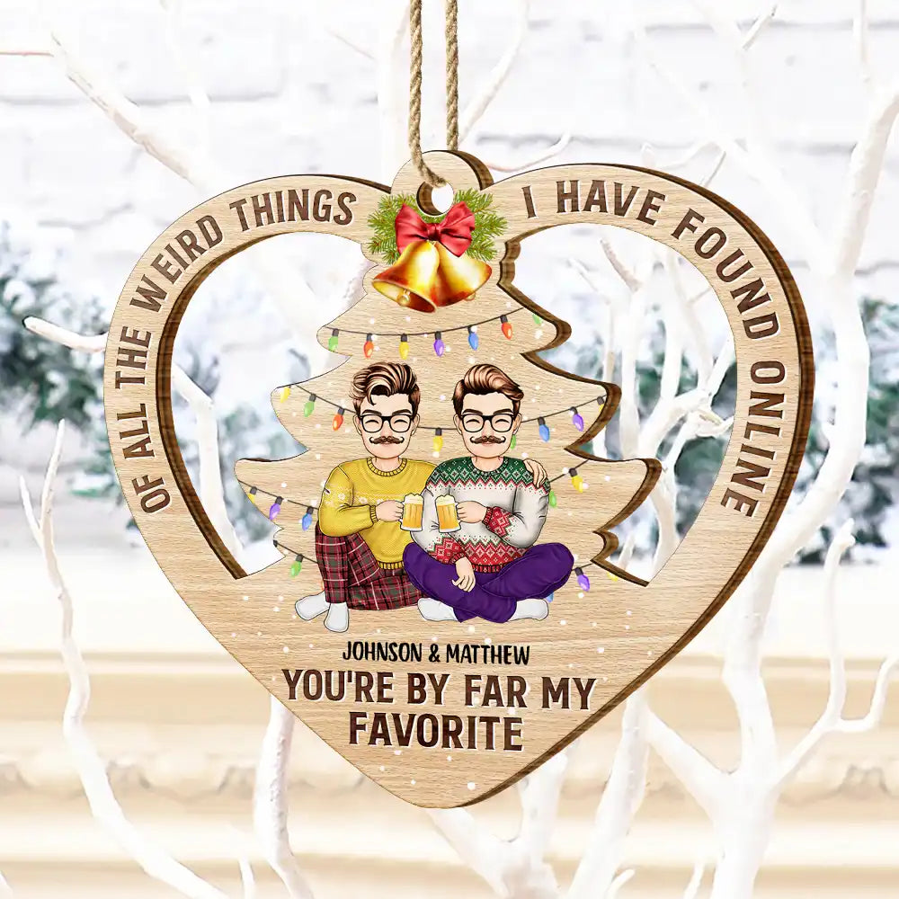 Of All The Weird Things Cartoon Christmas Gift For Couples - Personalized Custom Shaped Wooden Ornament