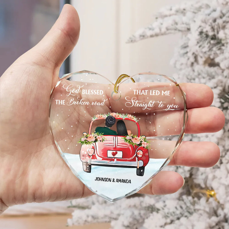 Gift For Couples - God Blessed The Broken Road Christmas Couples - Personalized Heart Shaped Glass Ornament