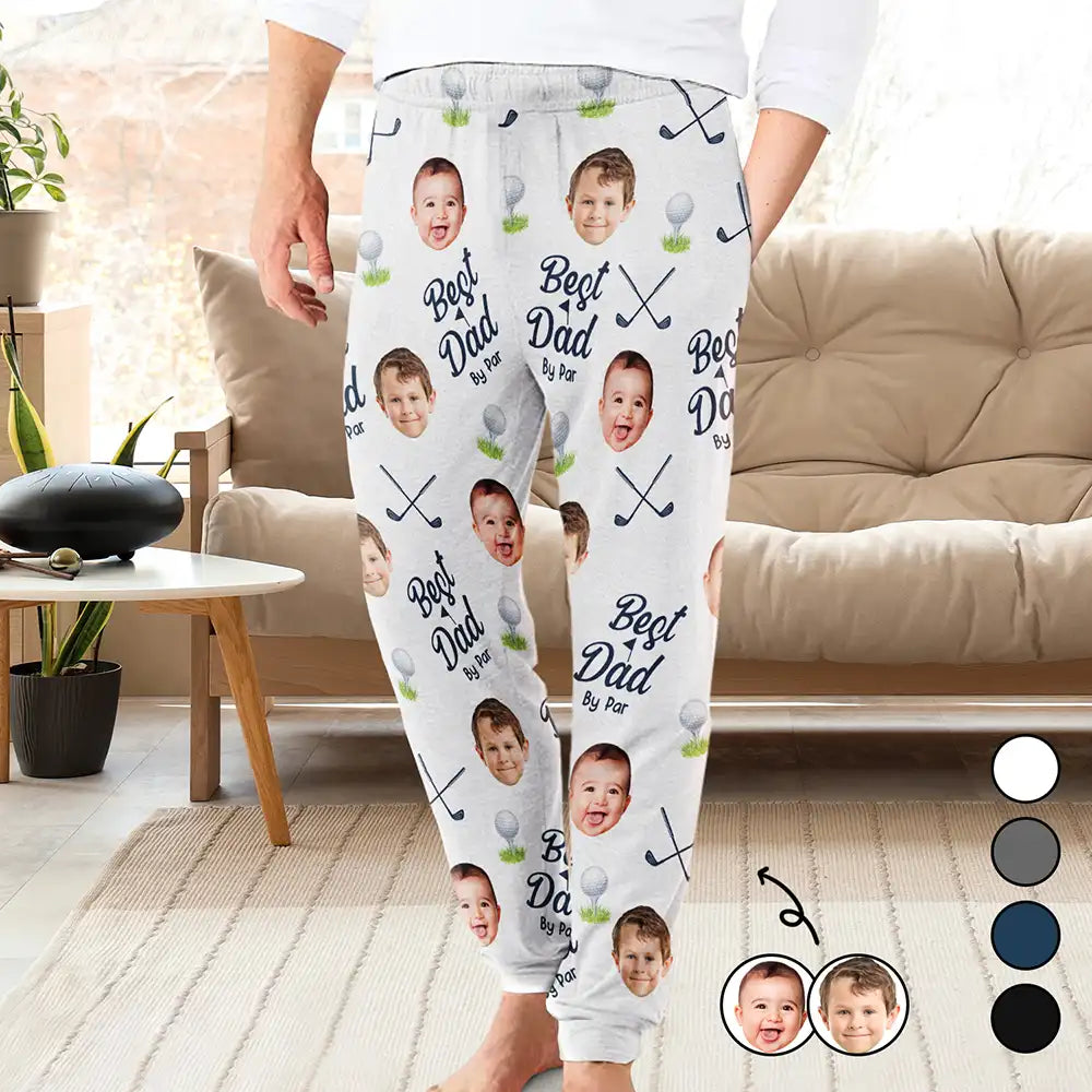 Custom Photo Best By Par For Him - Personalized Sweatpants