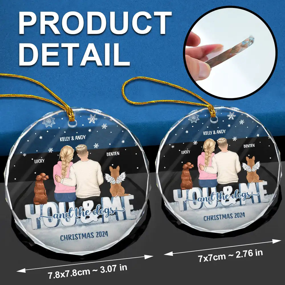 Couple, Dog Couple - You And Me And The Dogs - Personalized Circle Glass Ornament