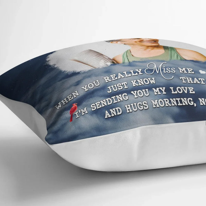 Memorial,Sad,Custom Photo - Custom Photo Sending You My Love Memorial - Personalized Pillow