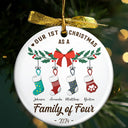 Family - First Christmas As A Family Of Four Stocking - Personalized Circle Ceramic Ornament