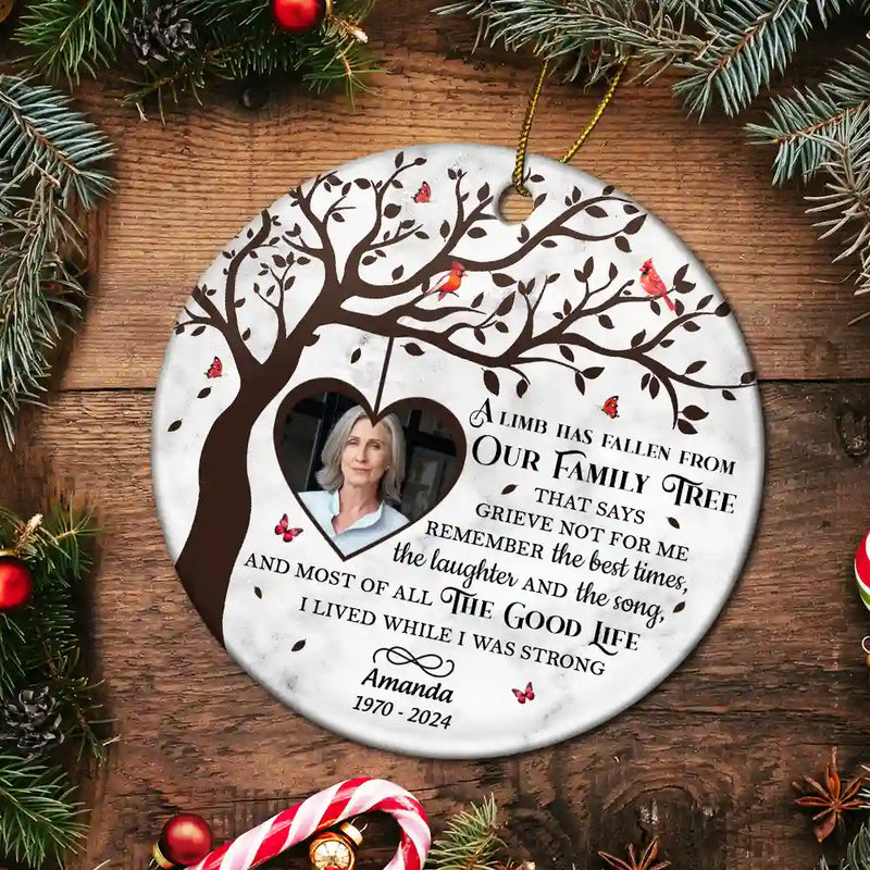 Continue Shopping,Christmas,Memorial,Custom Photo,Sad - Custom Photo Memorial A Limb Has Fallen From Our Family Tree - Personalized Circle Ceramic Ornament