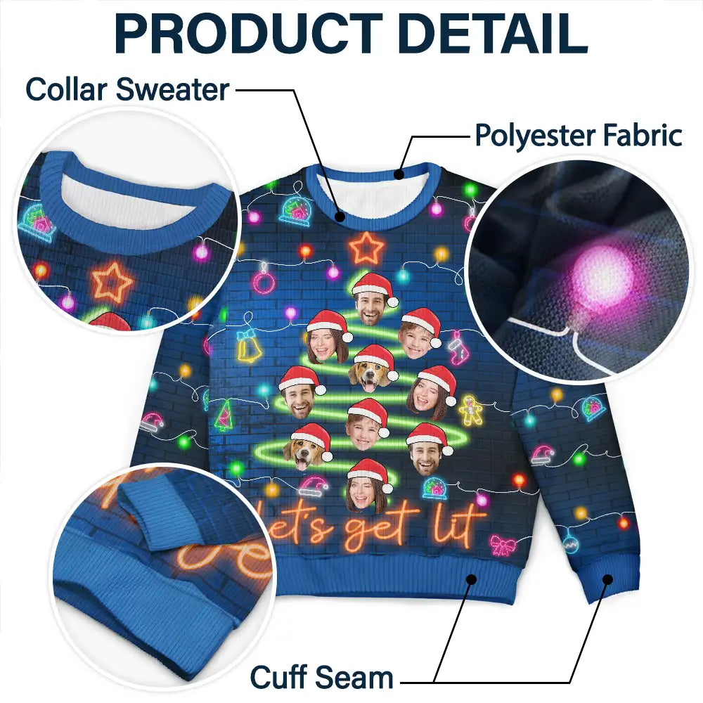 Family - Custom Photo Funny Family Face Let's Get Lit Neon Christmas Light Style - Personalized Unisex Ugly Sweater