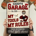 Daddy's Garage My Tools My Rules - Garage Signs - Personalized Custom Classic Metal Signs