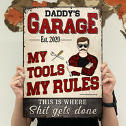 Daddy's Garage My Tools My Rules - Garage Signs - Personalized Custom Classic Metal Signs
