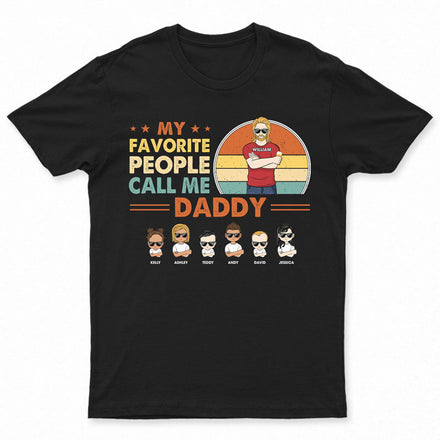 Mes personnes préférées m'appellent papa, grand-père, oncle - Cadeau pour père - T-shirt personnalisé