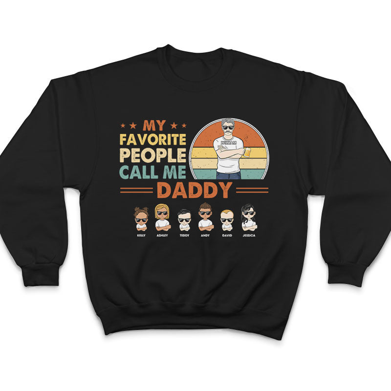 Mes personnes préférées m'appellent papa, grand-père, oncle - Cadeau pour père - T-shirt personnalisé