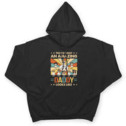 That Is What An Amazing Daddy Looks Like - Gift For Father - Personalized Custom T Shirt