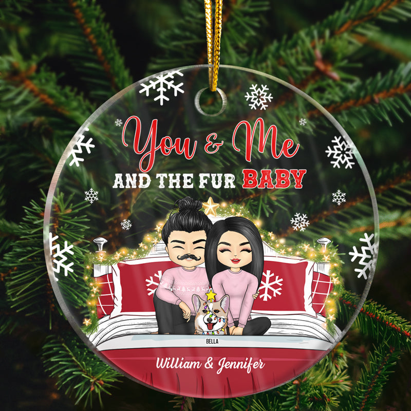 You & Me And The Fur Babies - Christmas Gift For Dog & Cat Lovers - Personalized Custom Circle Acrylic Ornament