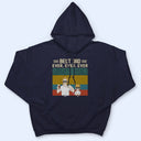 Best Dad Ever Ever Ever - Gift For Father, Dad - Personalized Custom T Shirt