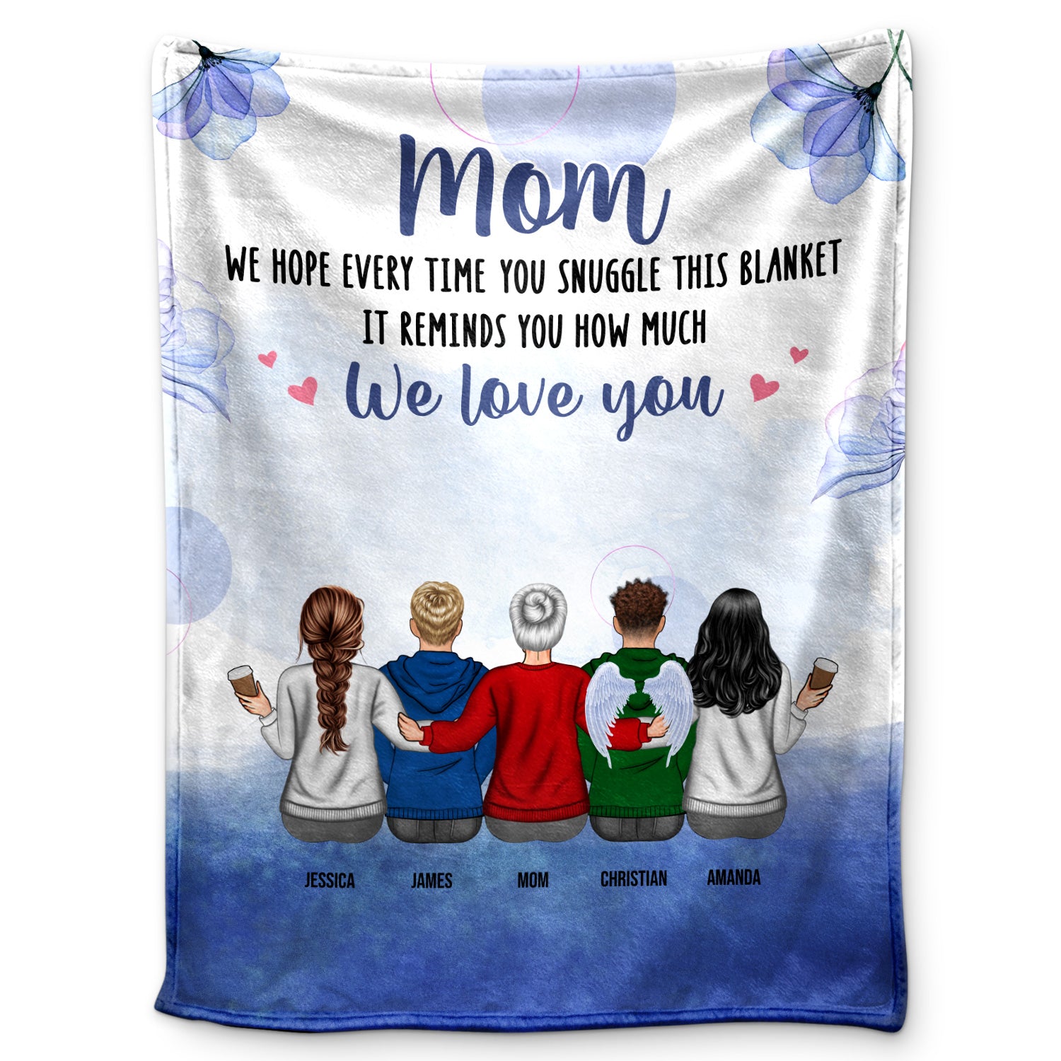 We Hope Every Time You Snuggle This Blanket - Gift For Mom, Grandma - Personalized Custom Fleece Blanket