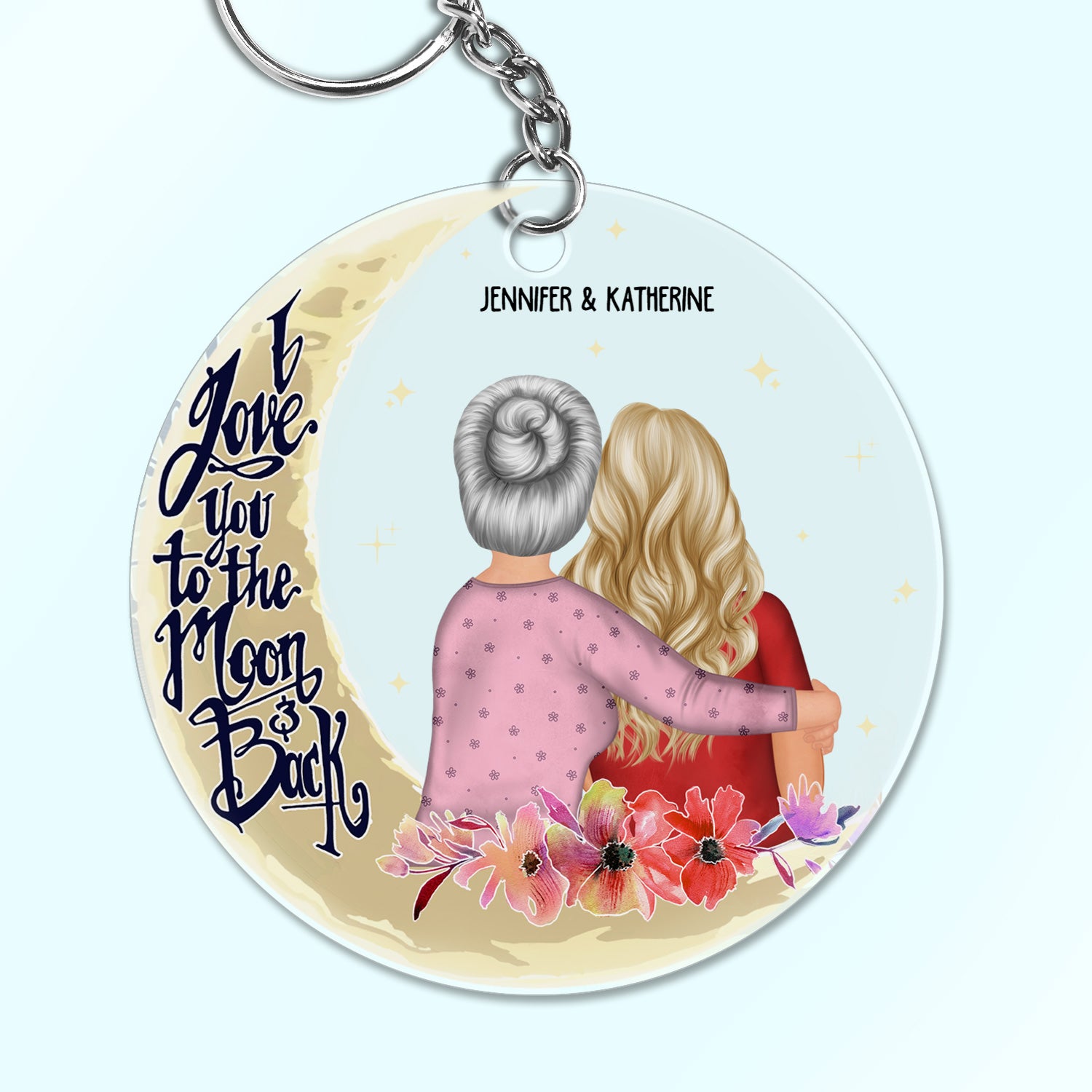 I Love You To The Moon And Back Transparent Circle - Gift For Grandma, Mom - Personalized Custom Acrylic Keychain