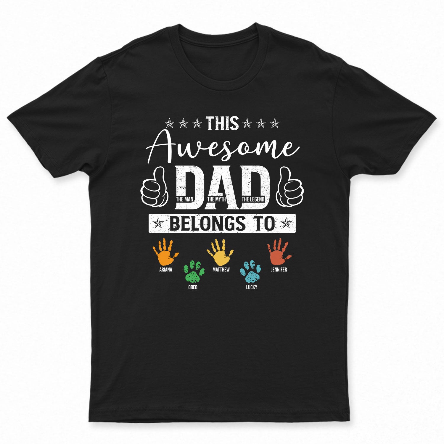 Awesome Dad The Man The Myth The Legend - Birthday, Loving Gift For Daddy, Father, Grandpa, Grandfather - Personalized Custom T Shirt
