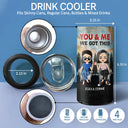 Drinking Buddie For Life - Gift For Couples - Personalized Custom 4 In 1 Can Cooler Tumbler