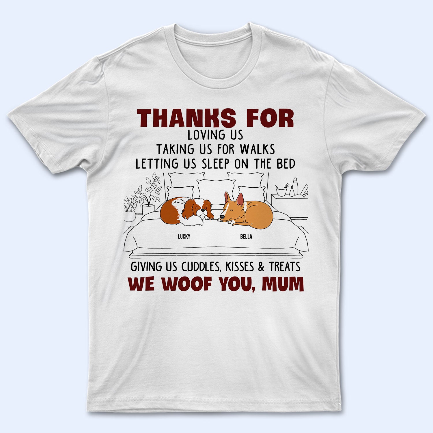 Thanks For Loving Me Taking Me For Walks - Gift For Dog Lovers - Personalized T Shirt