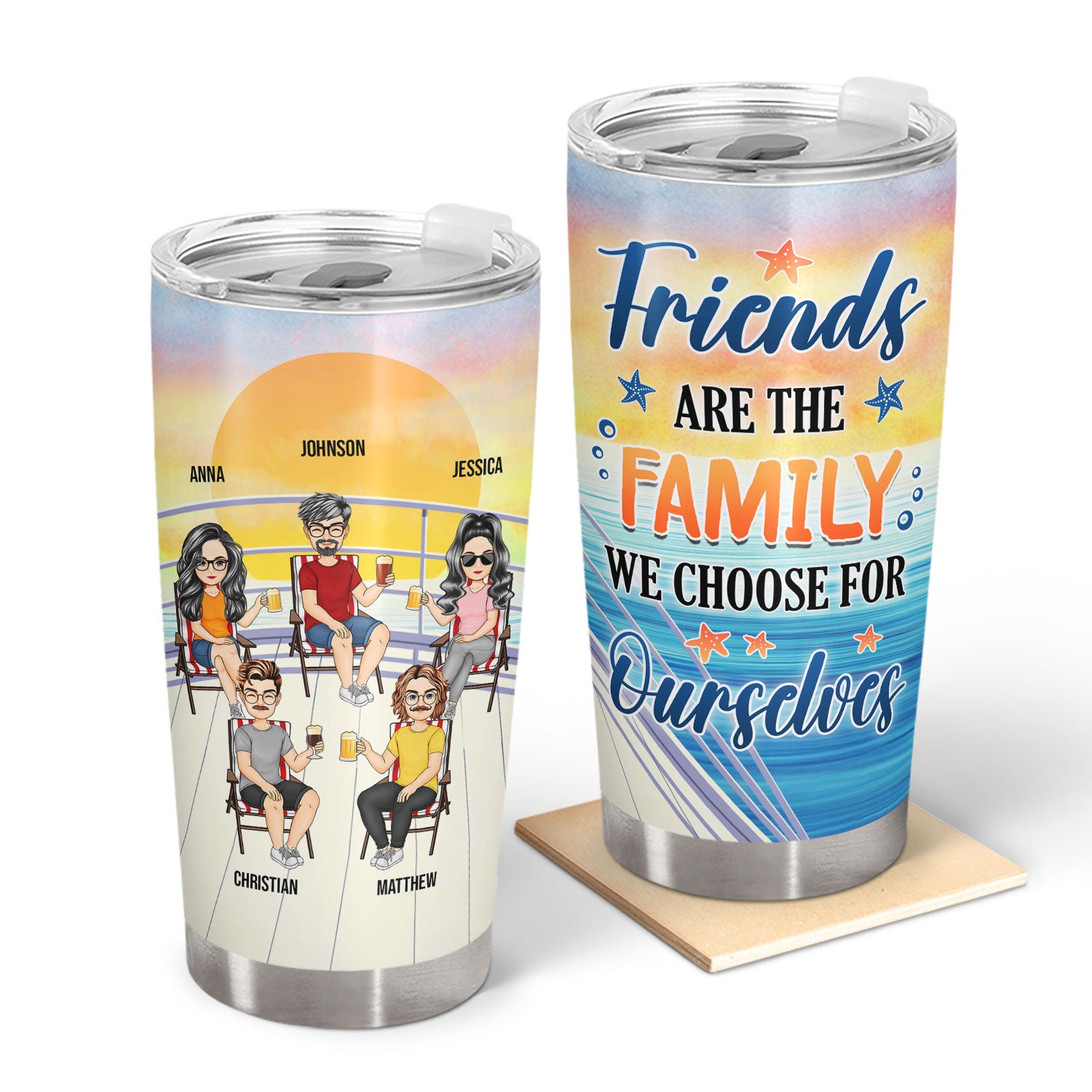 Family We Choose For Ourselves - Cruising Gift For Besties, BFF - Personalized Tumbler