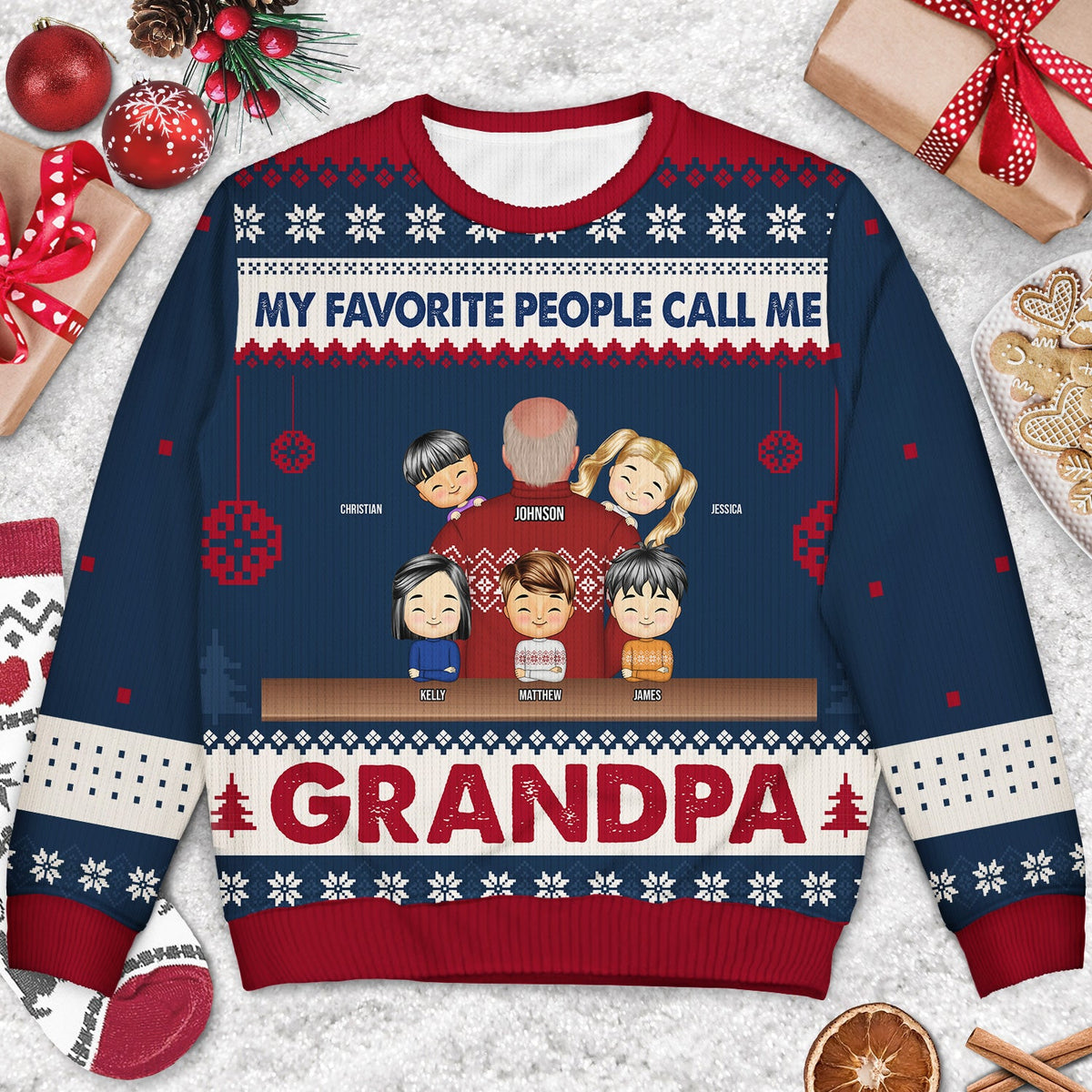 My Favorite People Called Me - Christmas Gift For Dad, Grandpa, Uncle - Personalized Unisex Ugly Sweater