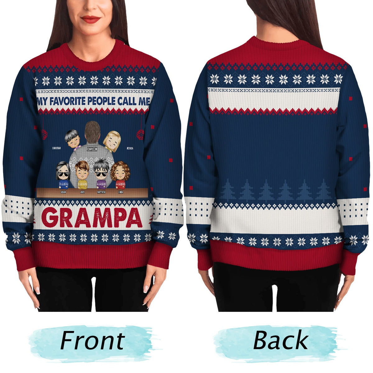 My Favorite People Called Me - Christmas Gift For Dad, Grandpa, Uncle - Personalized Unisex Ugly Sweater