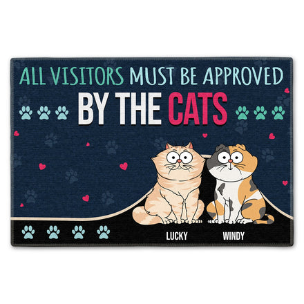 All Visitors Must Be Approved By Cats - Gift For Cat Lovers - Personalized Doormat