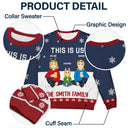 This Is Us - Christmas Gift For Family - Personalized Unisex Ugly Sweater