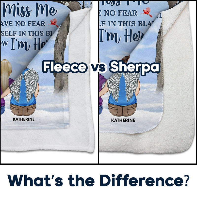 When You Miss Me Have No Fear - Memorial Sympathy Gift - Personalized Fleece Blanket