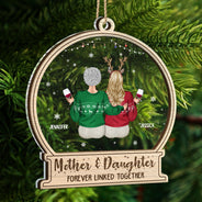Forever Linked Together - Christmas Gift For Mother Daughter - Personalized 2-Layered Mix Ornament