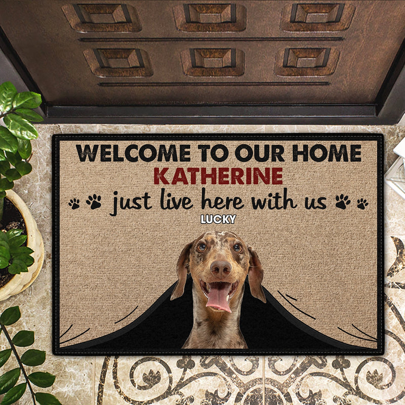 Custom Photo Just Live Here With Us - Gift For Pet Lovers - Personalized Doormat