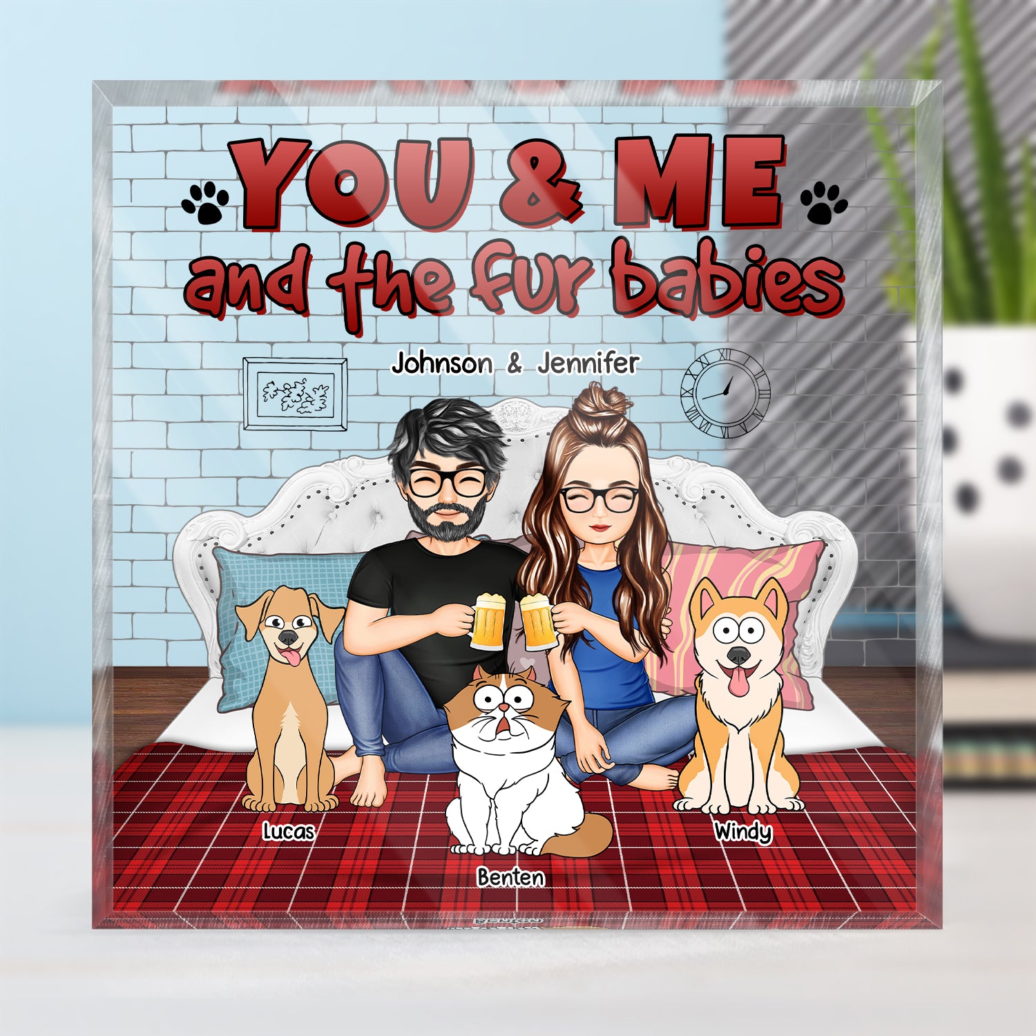 You And Me And The Fur Babies - Gift For Pet Couples - Personalized Square Shaped Acrylic Plaque