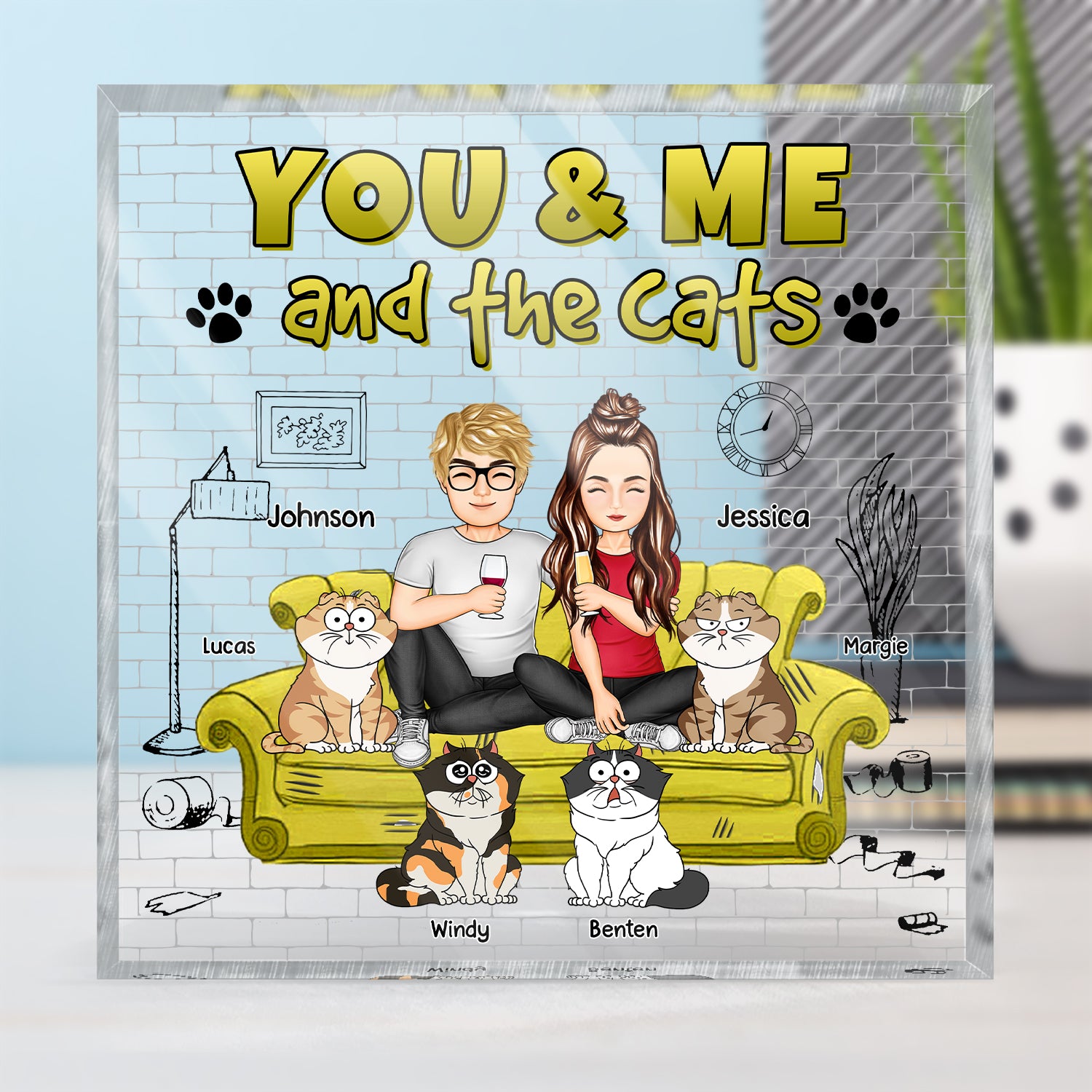 You And Me And The Cats - Gift For Cat Lovers - Personalized Square Shaped Acrylic Plaque