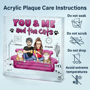 You And Me And The Cats - Gift For Cat Lovers - Personalized Square Shaped Acrylic Plaque