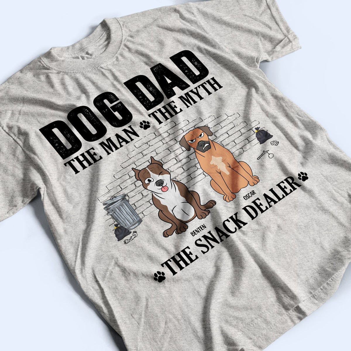 The Man The Myth The Snack Dealer - Gift For Dog Dad - Personalized T Shirt