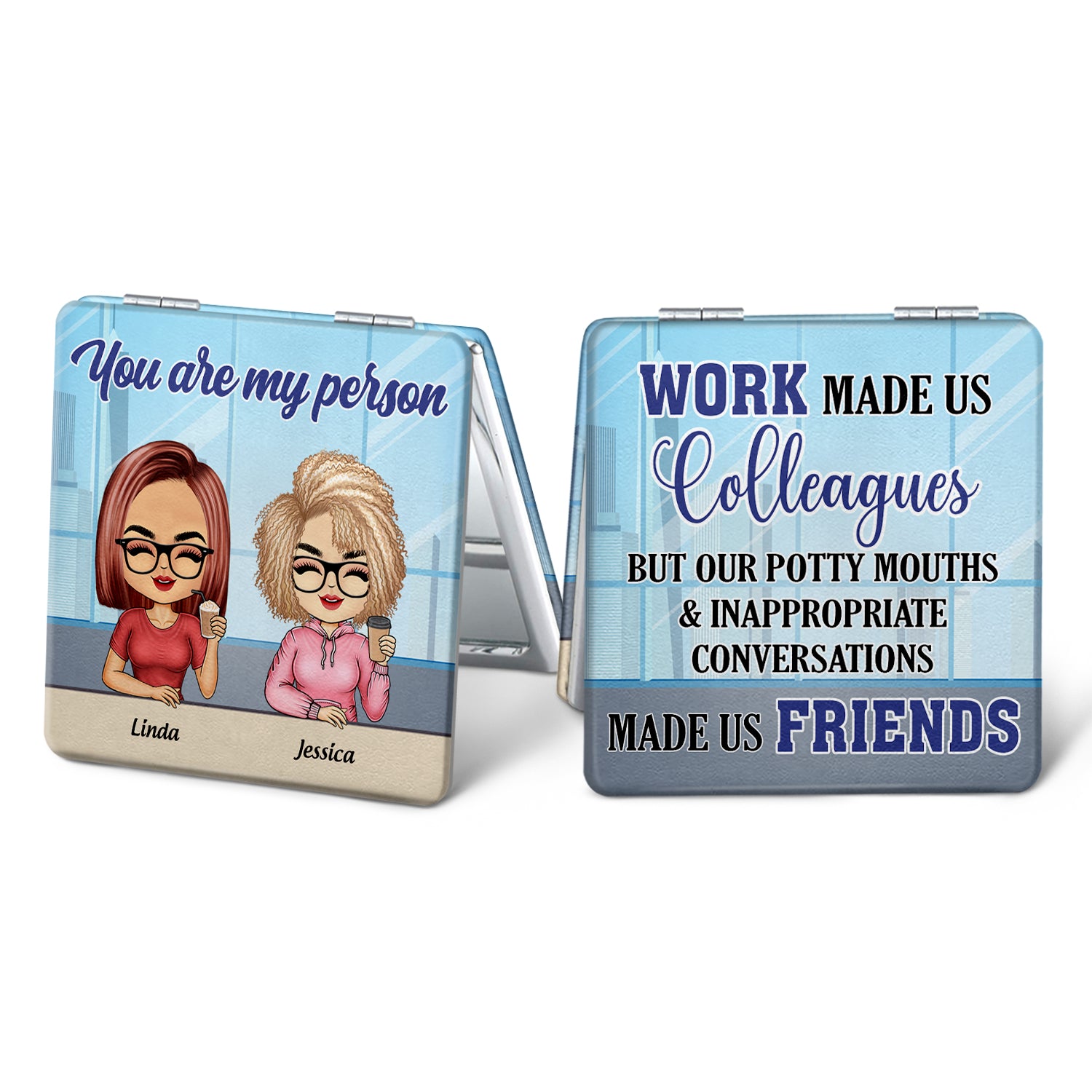 Work Made Us Colleagues Office Worker - BFF Bestie Gift - Personalized Square Compact Mirror