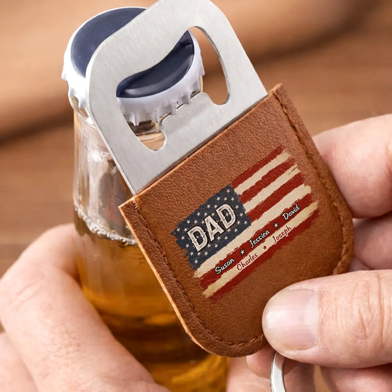 Gift For Father,Gift For Grandpa,Gift For Men,Happy,Retirement,Independence Day,America 250th - Stars And Stripes Dad Papa Grandfather - Personalized Leather Bottle Opener Keychain