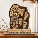 Gift For Father, Gift For Grandpa, Happy - Dad And Kids Footsteps No Matter How Big We Get - Personalized Custom Shaped 2-Layered Wooden Plaque