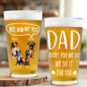 Dog Lovers,Dog Dad,Pet Lovers - Dad Every Poo I Do 3D Effect - Personalized Beer Glass