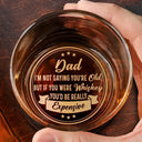 Gift For Men, Gift For Uncle, Gift For Grandpa, Gift For Father, Funny - Dad Grandpa Really Expensive - Personalized Engraved Whiskey Glass