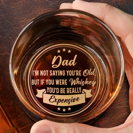 Dad Grandpa Really Expensive - Personalized Engraved Whiskey Glass