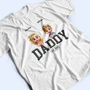 
Gift For Father,Dad,Children - Dad Grandpa Since 3D Effect Crossed Arms - Personalized T Shirt
