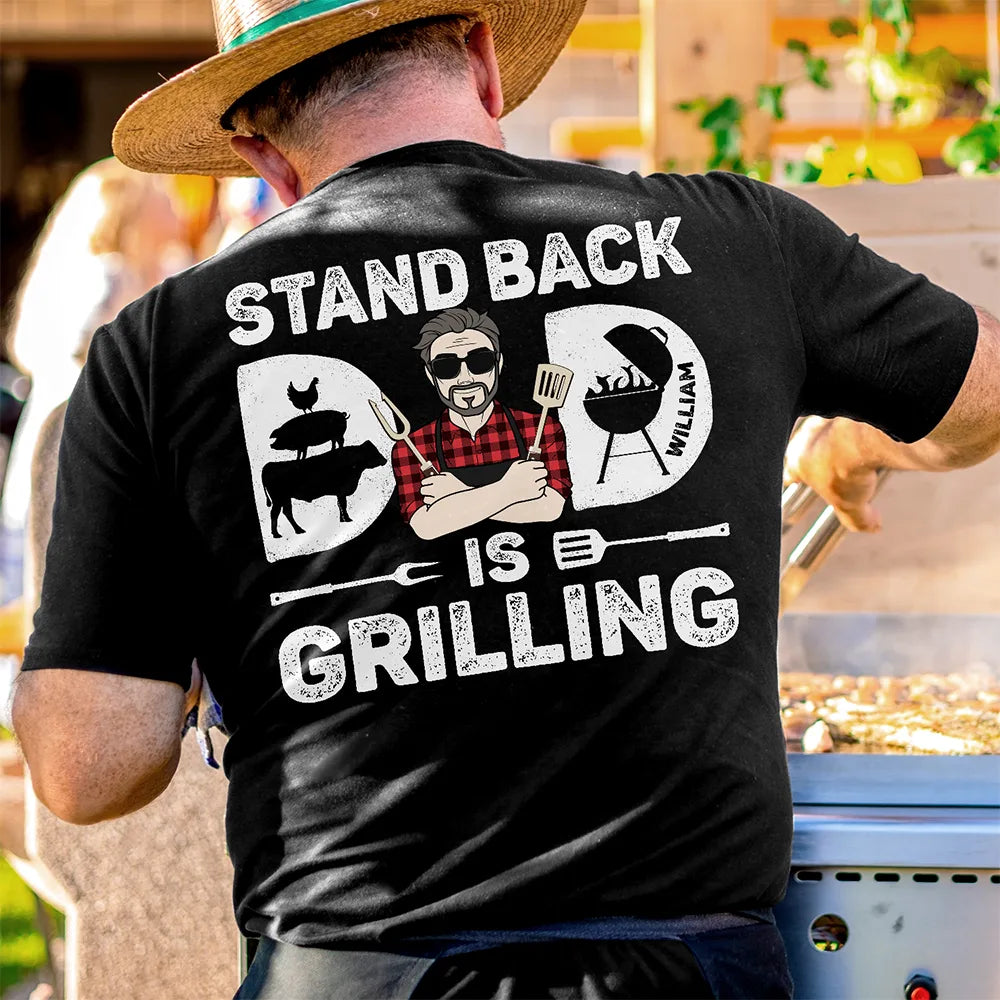 Gift For Men,Gift For Yourself,Gift For Father,Dad's Hobby,Grilling - Dad Is Grilling - Personalized T Shirt