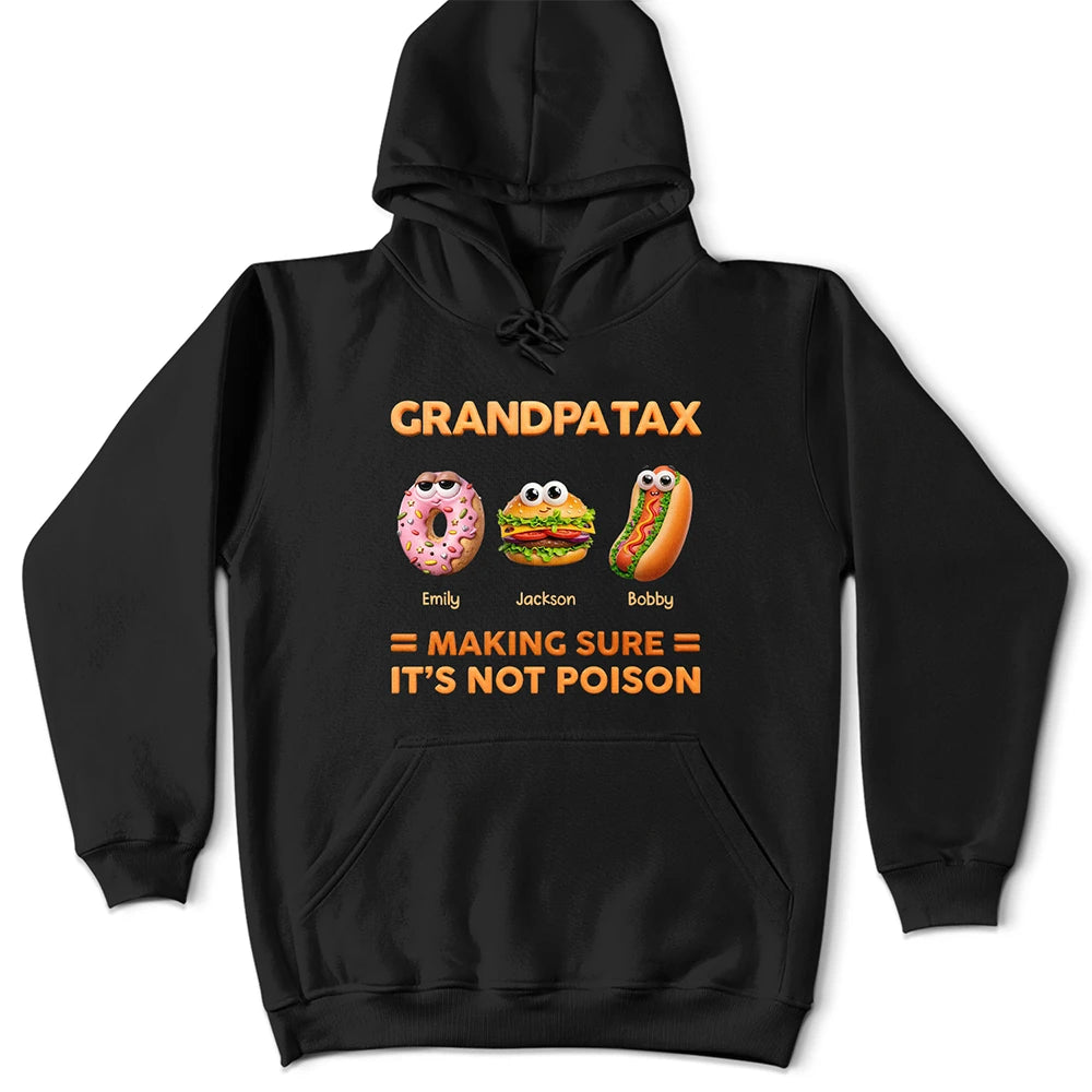 Dad Tax Making Sure It's Not Poison - Personalized T Shirt
