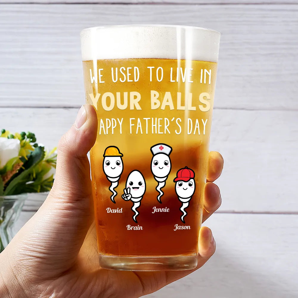Gift For Father - Dad Thanks For Not Pulling Out Funny Kids - Personalized Beer Glass