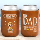 Gift For Father,New Dad - Dad Thanks For Wiping My Butt & Stuff - Personalized Leather Can Cooler